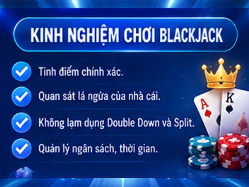 Kinh nghiệm chơi Blackjack 78WIN cho người mới
